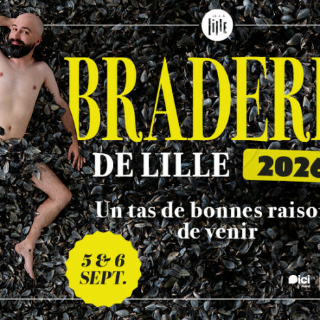 Braderie 2026 Lille Hauts-de-France